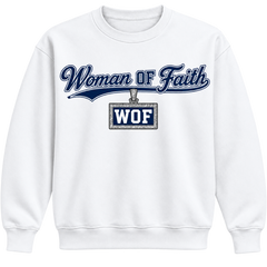 Woman OF Faith Sweatshirt