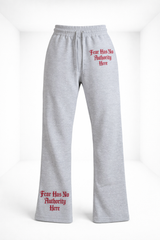 Fear Has No Authority Here Pants