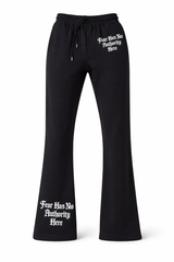Fear Has No Authority Here Pants