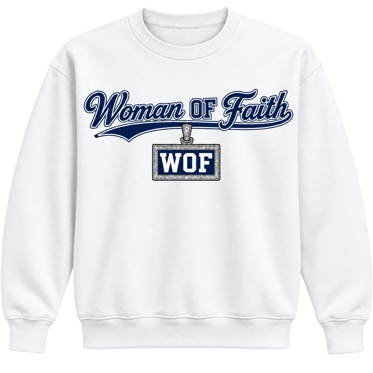 Woman OF Faith Sweatshirt